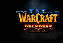 暴雪承諾修復(fù)或退款Warcraft III Reforged